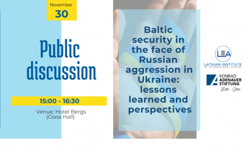 Public discussion: Baltic security in the face of Russian aggression in Ukraine: lessons learned and perspectives