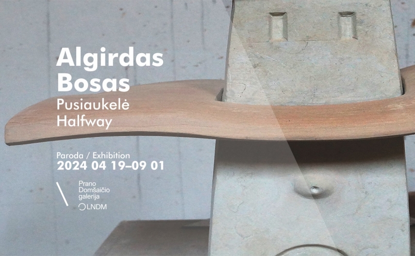 Pranas Domšaitis Gallery of the LNMA spans five decades of Algirdas Bosas’s creative output