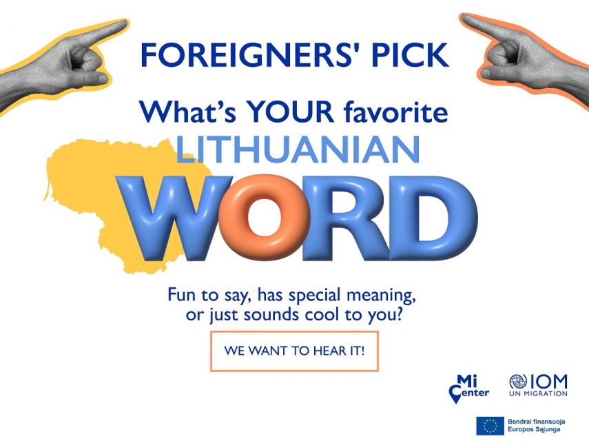 Thousands of foreigners living in the country are invited to choose the most beautiful Lithuanian word