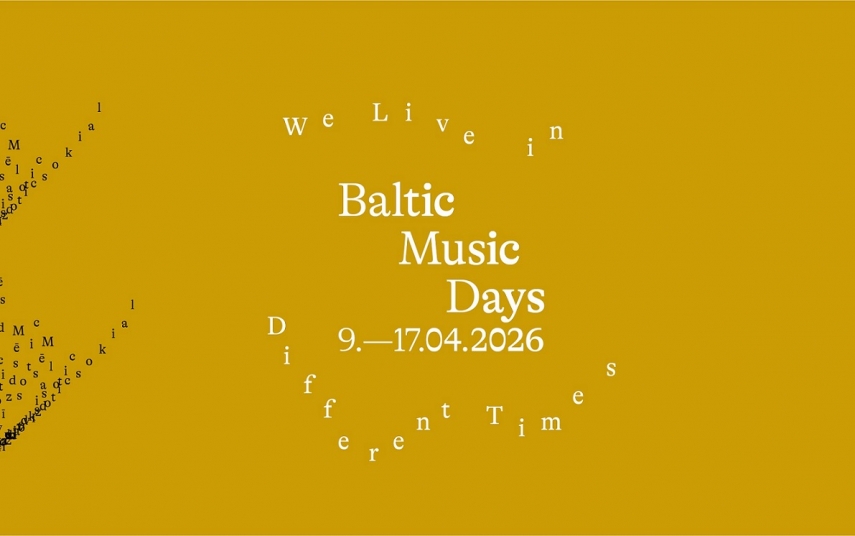 Contemporary music festival 'Baltic Music Days 2026. We Live In Different Times' will take place in Riga and Liepaja from April 9 to April 17