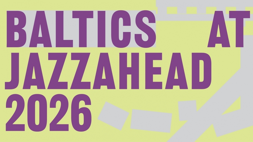 With a larger stand, even more powerful delegation and musical performances, Baltic jazz scene is strengthening its presence at 'jazzahead!' 2026